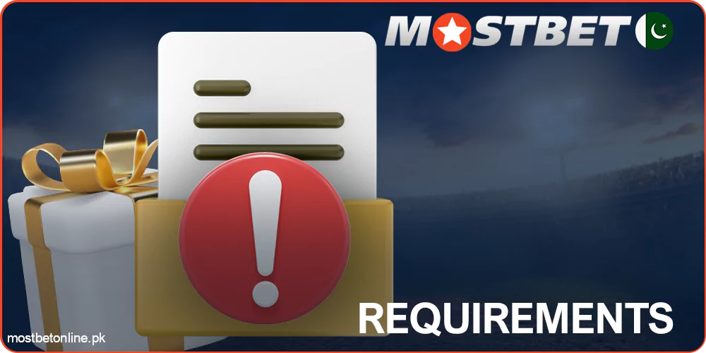 Requirements for the bonus at Mostbet