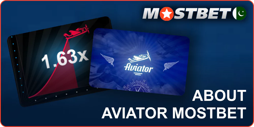 About Aviator crash game at Mostbet PK