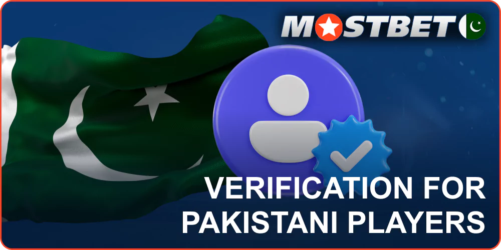 Mostbet Pakistan Account Verification